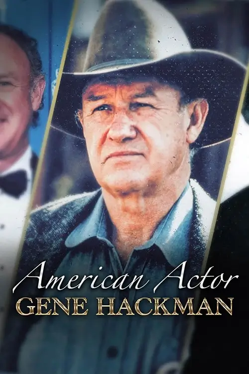 America’s Actor: Gene Hackman