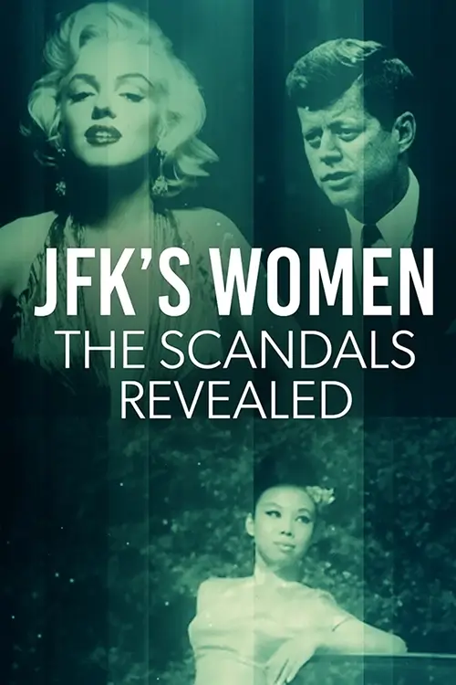 JFK's Women The Scandals Revealed