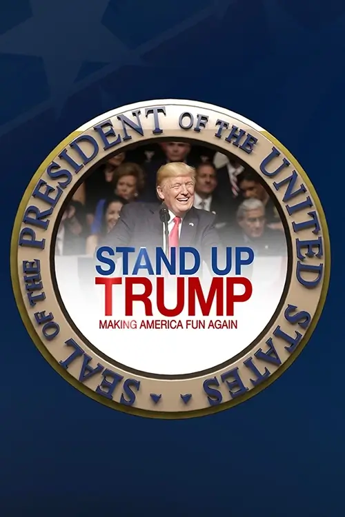Stand Up Trump